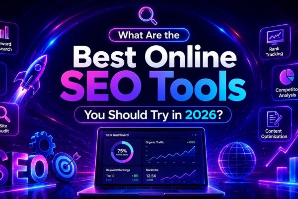 What Are the Best Online SEO Tools You Should Try in 2026?