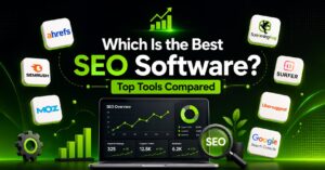 Which Is the Best SEO Software? Top Tools Compared
